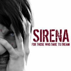 Sirena : For Those Who Dare to Dream